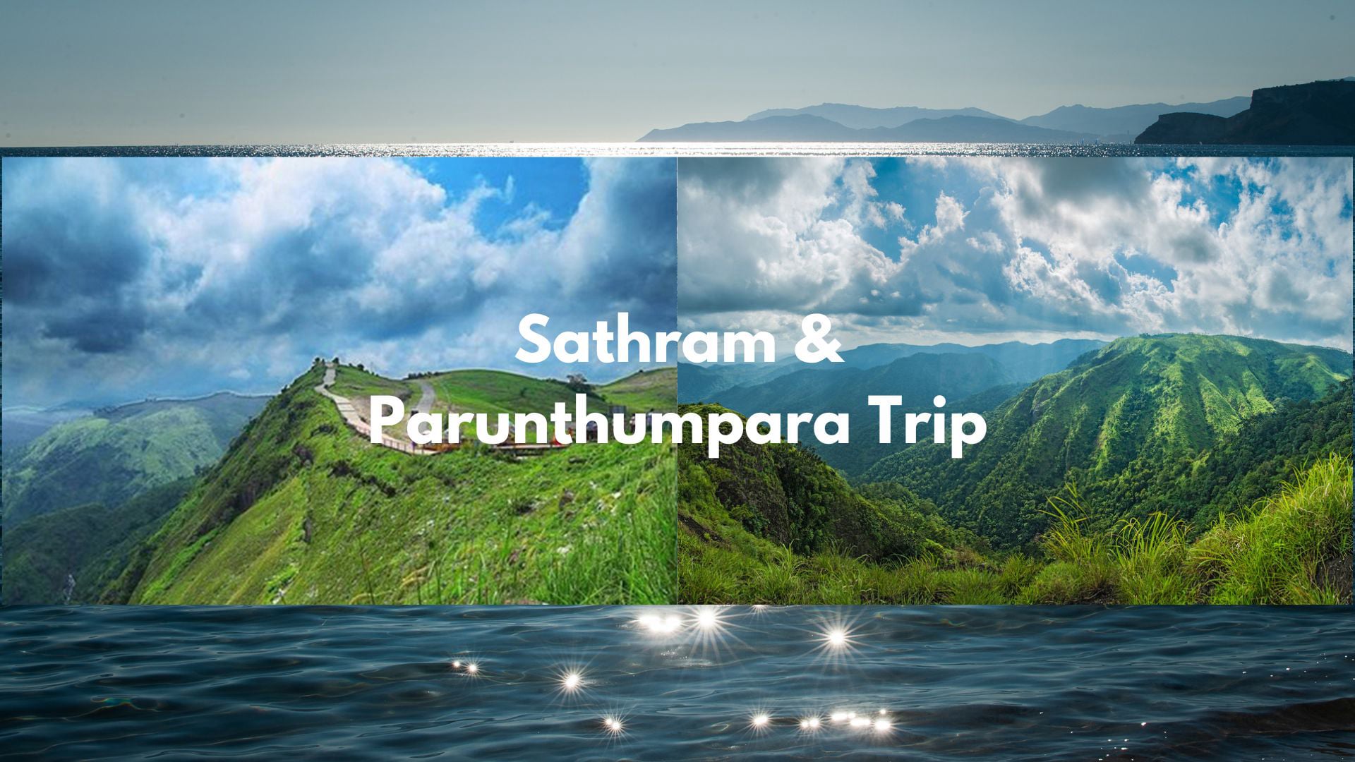 Sathram & Parunthumpara